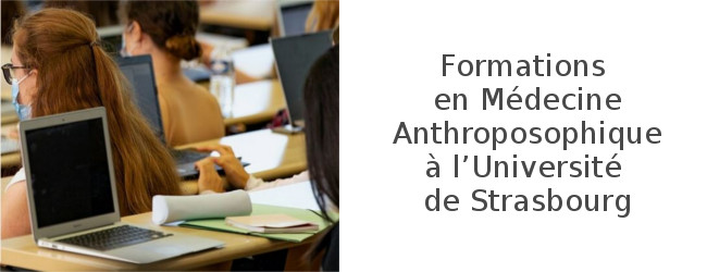 Formations en Médecine Anthroposophique à l’Université de Strasbourg