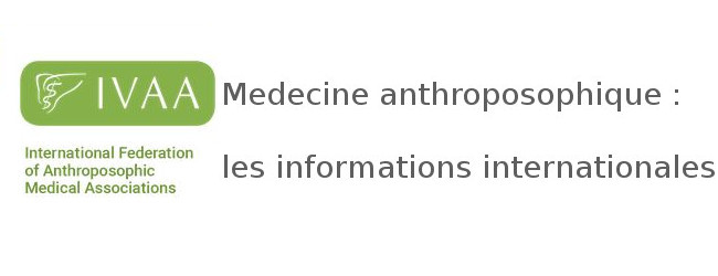IVAA - Médecine anthroposophique : les informations internationales